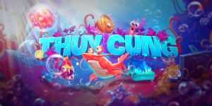 Nổ hũ Thủy Cung xin88