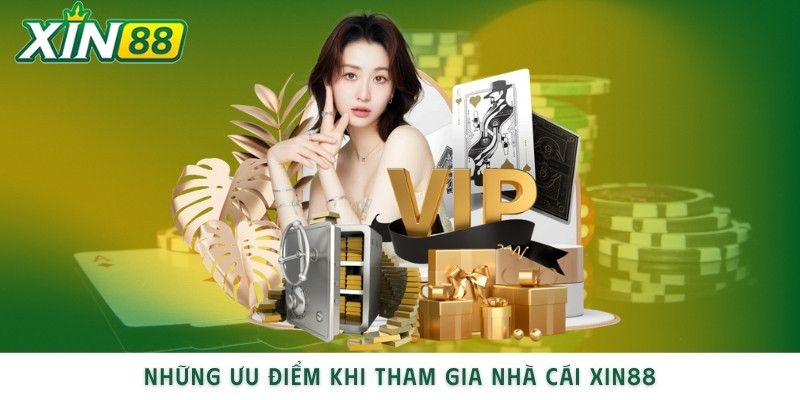 Ưu điểm vượt trội của nền tảng giải trí Xin88